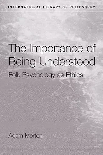 The Importance of Being Understood cover