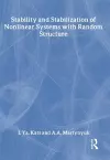 Stability and Stabilization of Nonlinear Systems with Random Structures cover