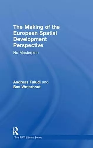 The Making of the European Spatial Development Perspective cover