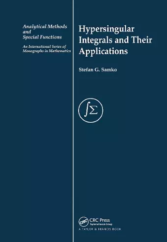 Hypersingular Integrals and Their Applications cover