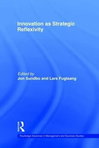 Innovation as Strategic Reflexivity cover