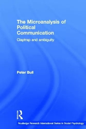 The Microanalysis of Political Communication cover