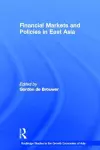 Financial Markets and Policies in East Asia cover