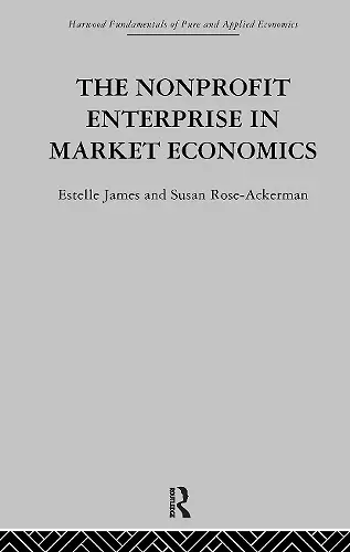 The Non-profit Enterprise in Market Economics cover