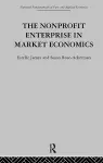 The Non-profit Enterprise in Market Economics cover