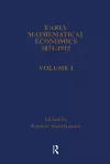 Early Mathematical Economics, 1871-1915 cover