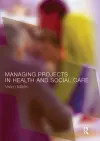 Managing Projects in Health and Social Care cover