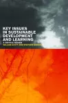 Key Issues in Sustainable Development and Learning: a critical review cover