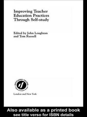 Improving Teacher Education Practice Through Self-study cover