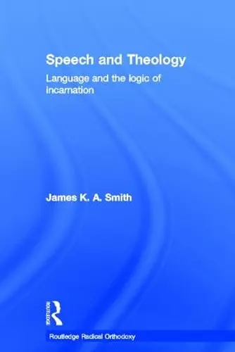 Speech and Theology cover