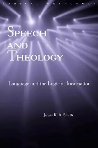 Speech and Theology cover