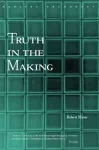Truth in the Making cover