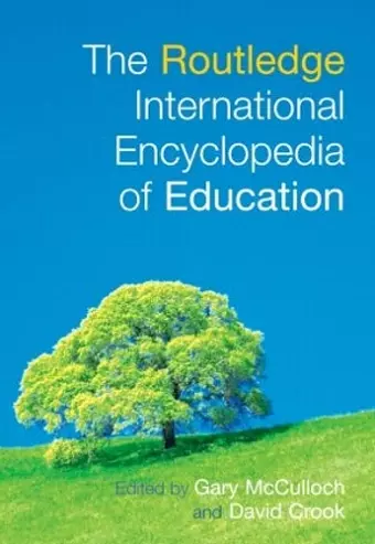 The Routledge International Encyclopedia of Education cover