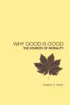 Why Good is Good cover