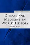 Disease and Medicine in World History cover