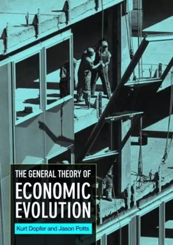 The General Theory of Economic Evolution cover