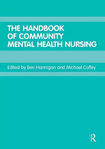 The Handbook of Community Mental Health Nursing cover