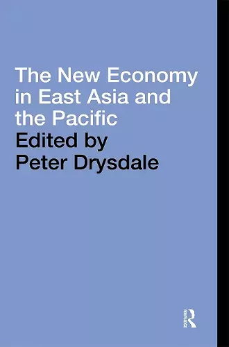 The New Economy in East Asia and the Pacific cover