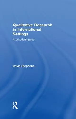 Qualitative Research in International Settings cover