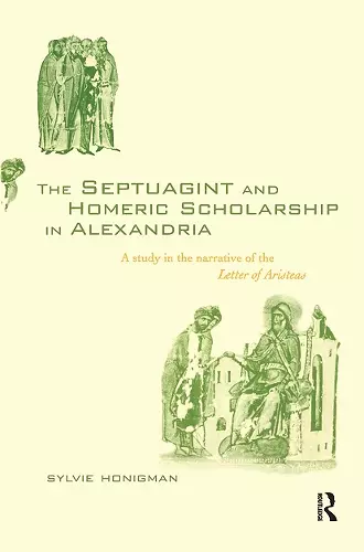 The Septuagint and Homeric Scholarship in Alexandria cover