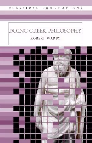 Doing Greek Philosophy cover