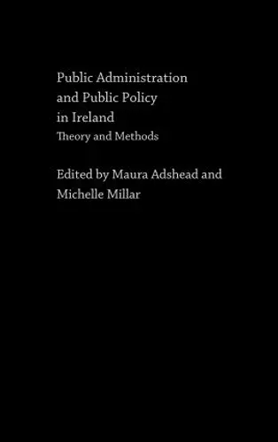 Public Administration and Public Policy in Ireland cover