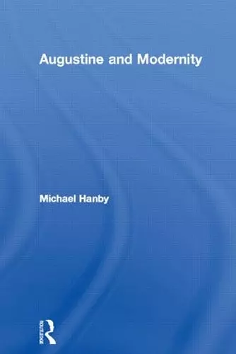 Augustine and Modernity cover