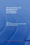 The Economics and Management of Technological Diversification cover