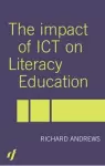 The Impact of ICT on Literacy Education cover