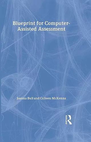 A Blueprint for Computer-Assisted Assessment cover