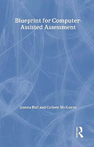 A Blueprint for Computer-Assisted Assessment cover