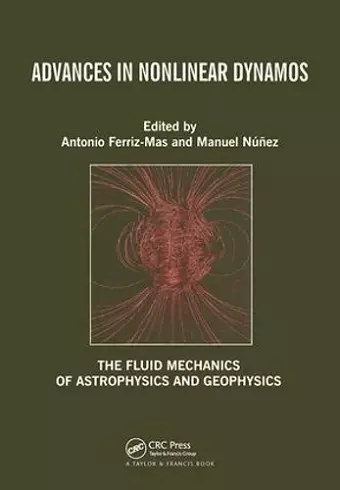 Advances in Nonlinear Dynamos cover