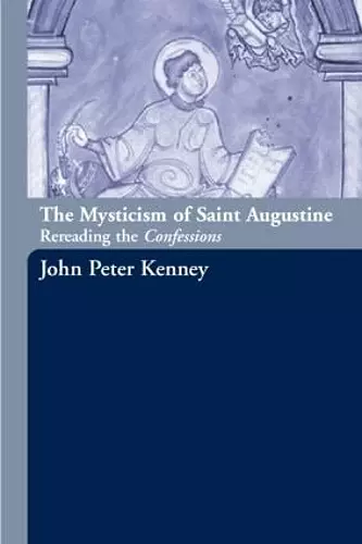 The Mysticism of Saint Augustine cover