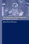 The Mysticism of Saint Augustine cover