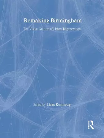 Remaking Birmingham cover