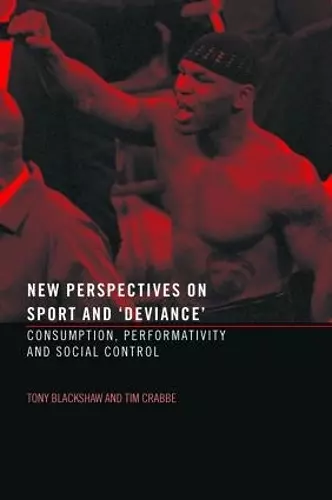 New Perspectives on Sport and 'Deviance' cover