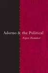 Adorno and the Political cover