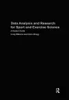 Data Analysis and Research for Sport and Exercise Science cover