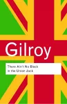 There Ain't No Black in the Union Jack cover