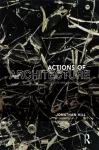 Actions of Architecture cover