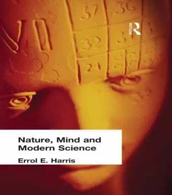 Nature, Mind and Modern Science cover