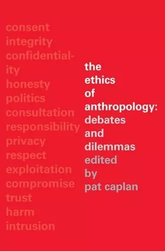 The Ethics of Anthropology cover