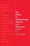 The Ethics of Anthropology cover