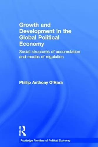 Growth and Development in the Global Political Economy cover