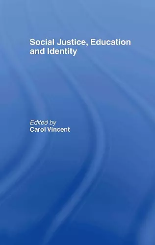 Social Justice, Education and Identity cover