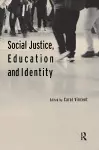 Social Justice, Education and Identity cover