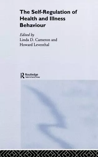 The Self-Regulation of Health and Illness Behaviour cover