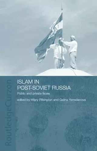 Islam in Post-Soviet Russia cover