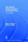 The Modern Anthropology of South-East Asia cover