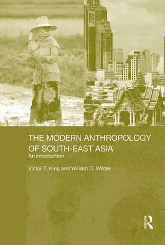 The Modern Anthropology of South-East Asia cover